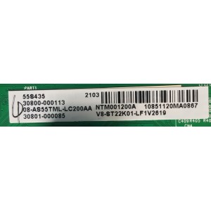 MAIN PARA TV TCL 4K·UHD·HDR ((ROKU TV)) / NUMERO DE PARTE 30800-000113 / 40-MS22TB-MAB2HG / 11602-500078 / MS22TB / 08-AS55TML-LC200AA / 30801-000085 / V8-ST22K01-LF1V2619 / PANEL LVU550NDEL / DISPLAY T550QVN10.0 / MODELOS 55S435 / 55S21